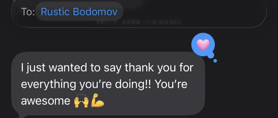 Client message: thank you for everything you're doing, you're awesome